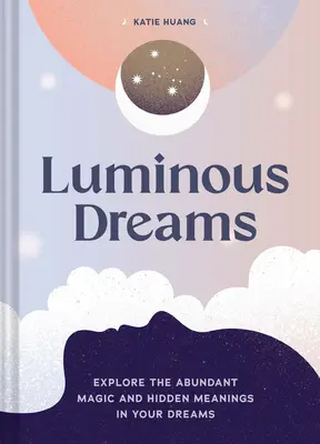 Svetelné sny: Svetelné sny - Luminous Dreams: Luminous Dreams