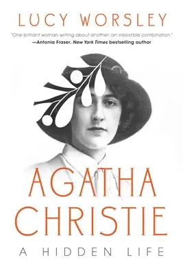 Agatha Christie: Nepolapiteľná žena - Agatha Christie: An Elusive Woman
