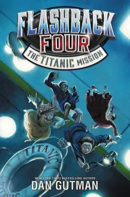 Flashback Four #2: Misia Titanic - Flashback Four #2: The Titanic Mission