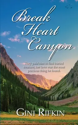 Kaňon zlomeného srdca - Break Heart Canyon
