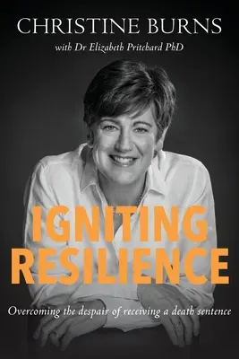 Zapálenie odolnosti: Prekonanie zúfalstva z rozsudku smrti - Igniting Resilience: Overcoming the despair of receiving a death sentence