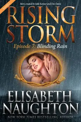 Oslepujúci dážď, Sezóna 2, Epizóda 7 - Blinding Rain, Season 2, Episode 7