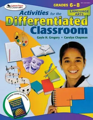 Aktivity pre diferencované vyučovanie: Jazykové umenie, ročníky 6-8 - Activities for the Differentiated Classroom: Language Arts, Grades 6-8