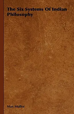Šesť systémov indickej filozofie - The Six Systems of Indian Philosophy