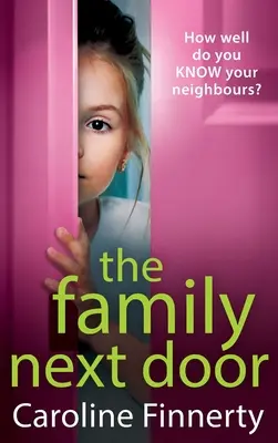 Rodina odvedľa - The Family Next Door