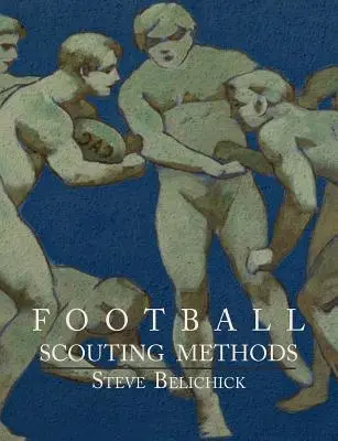 Metódy futbalového skautingu - Football Scouting Methods