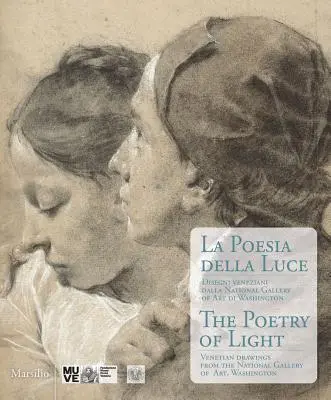 Poézia svetla: Benátske kresby z Národnej galérie umenia vo Washingtone - The Poetry of Light: Venetian Drawings from the National Gallery of Art, Washington