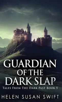 Strážca temnej facky - Guardian Of The Dark Slap