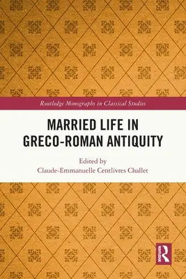 Manželský život v grécko-rímskej antike - Married Life in Greco-Roman Antiquity