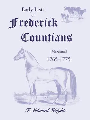 Rané zoznamy okresu Frederick, Maryland, 1765-1775 - Early Lists of Frederick County, Maryland 1765-1775
