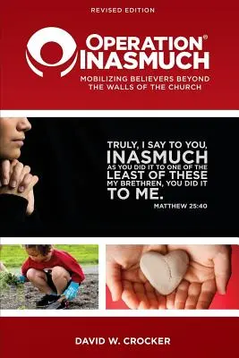 Operácia Inasmuch: Mobilizácia veriacich za múrmi cirkvi - Operation Inasmuch: Mobilizing Believers Beyond the Walls of the Church