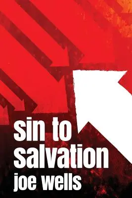 Od hriechu k spaseniu - Sin to Salvation