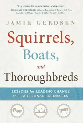 Veveričky, lode a plnokrvníci - Squirrels, Boats, and Thoroughbreds