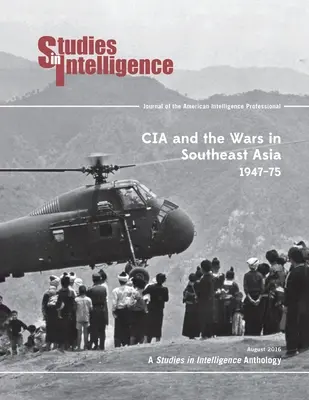 CIA a vojny v juhovýchodnej Ázii, 1974-75 - CIA and the Wars in Southeast Asia, 1974-75