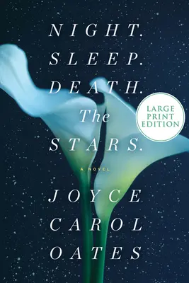 Noc. Spánok. Smrť. hviezdy. - Night. Sleep. Death. the Stars.