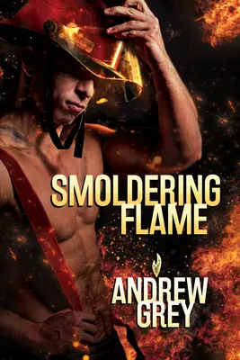 Tlejúci plameň: 3. zväzok - Smoldering Flame: Volume 3