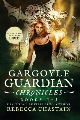 Kroniky strážcov chrličov Kniha 1-3 - Gargoyle Guardian Chronicles Book 1-3