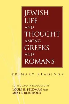Život a myslenie Židov medzi Grékmi a Rimanmi - Jewish Life and Thought Among Greeks and Romans