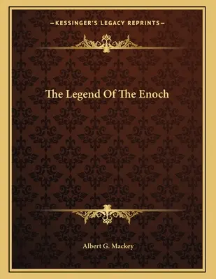 Legenda o Enochovi - The Legend Of The Enoch