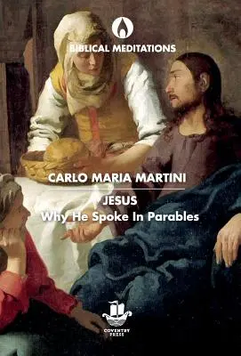 Ježiš: Prečo hovoril v podobenstvách - Jesus: Why He Spoke in Parables