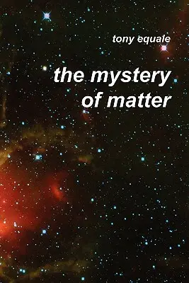 Tajomstvo hmoty - The Mystery of Matter