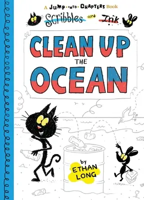 Čmáranice a atrament Čistenie oceánu - Scribbles and Ink Clean Up the Ocean