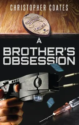 Bratova posadnutosť - A Brother's Obsession
