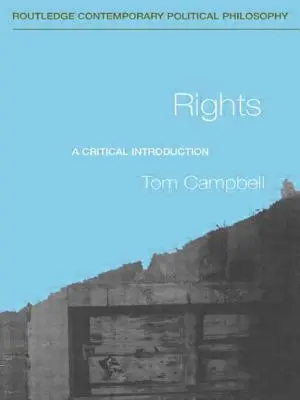 Práva: Kritický úvod - Rights: A Critical Introduction