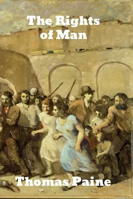 Práva človeka - The Rights of Man