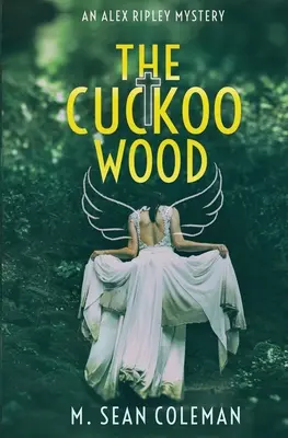 Kukuččí les - The Cuckoo Wood
