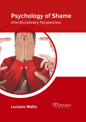 Psychológia hanby: Interdisciplinárne perspektívy - Psychology of Shame: Interdisciplinary Perspectives
