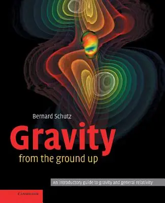 Gravitácia od základov - Gravity from the Ground Up