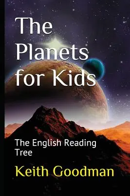 Planéty pre deti: Strom anglického čítania - The Planets for Kids: The English Reading Tree