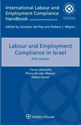 Dodržiavanie pracovnoprávnych a zamestnaneckých predpisov v Izraeli - Labour and Employment Compliance in Israel