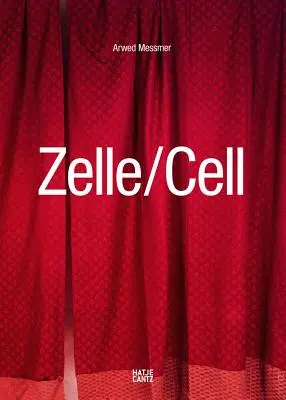 Arwed Messmer: Cell