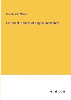 Historické náčrty anglickej príhodnosti - Historical Outlines of English Accidence