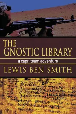 Gnostická knižnica: Dobrodružstvo tímu Capri - The Gnostic Library: A Capri Team Adventure