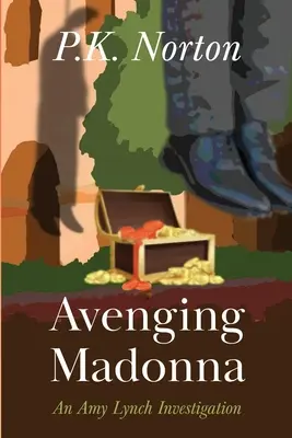 Pomsta Madonny: Vyšetrovanie Amy Lynchovej - Avenging Madonna: An Amy Lynch Investigation