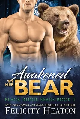 Prebudený jej medveďom - Awakened by her Bear