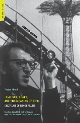 Láska, sex, smrť a zmysel života: Filmy Woodyho Allena - Love, Sex, Death & the Meaning of Life: The Films of Woody Allen