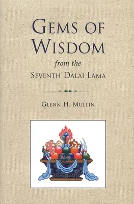 Skvosty múdrosti od siedmeho dalajlámu - Gems of Wisdom from the Seventh Dalai Lama