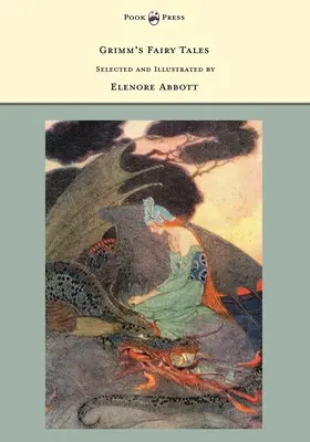 Grimmove rozprávky - Vybrala a ilustrovala Elenore Abbott - Grimm's Fairy Tales - Selected and Illustrated by Elenore Abbott