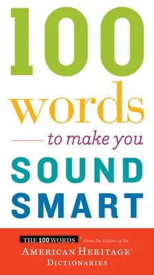 100 slov, vďaka ktorým budete znieť inteligentne - 100 Words to Make You Sound Smart