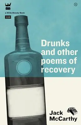 Opilci a iné básne o zotavení - Drunks & Other Poems of Recovery
