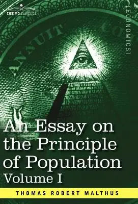 Esej o princípe populácie, zväzok I - An Essay on the Principle of Population, Volume I