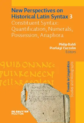 Konštitutívna syntax: Kvantifikácia, číslovky, opozícia, anafora - Constituent Syntax: Quantification, Numerals, Possession, Anaphora