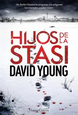 Hijos de la Stasi (Dieťa Stasi - španielske vydanie) - Hijos de la Stasi (Stasi Child - Spanish Edition)
