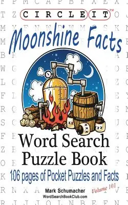 Zakrúžkujte, Mesačný svit fakty, Hľadanie slov, Puzzle Book - Circle It, Moonshine Facts, Word Search, Puzzle Book