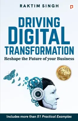 Hnacia sila digitálnej transformácie - Driving Digital Transformation
