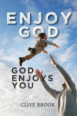 Tešte sa z Boha, Boh sa teší z vás - Enjoy God, God Enjoys You